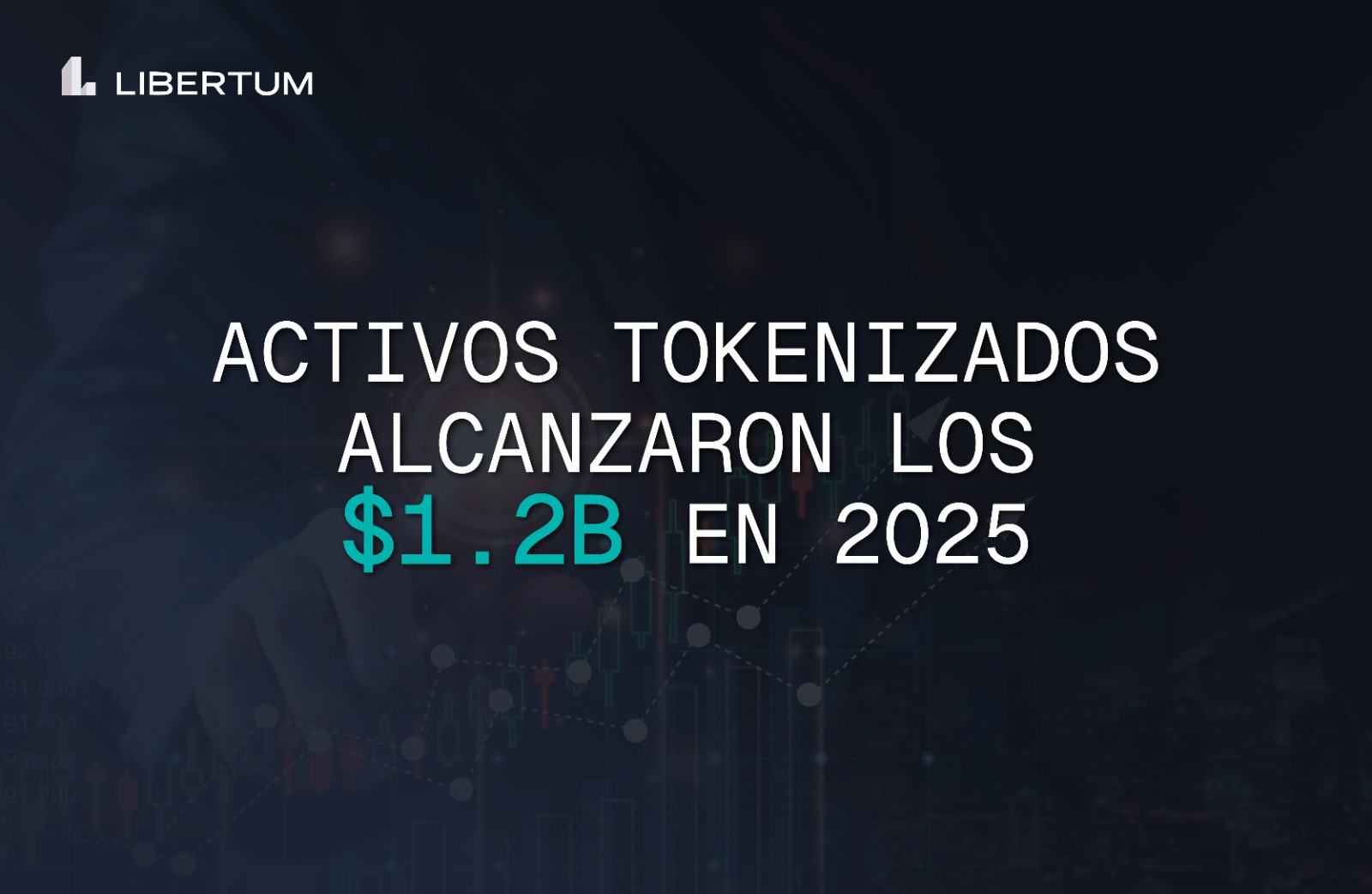 Los Activos Tokenizados Superaron los $1.2B en 2025: Qué Significa para el Futuro de los Activos del Mundo Real